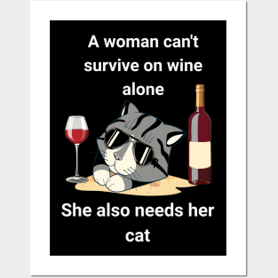 A woman needs her cat Posters and Art